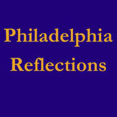 {Philadelphia-Reflections}